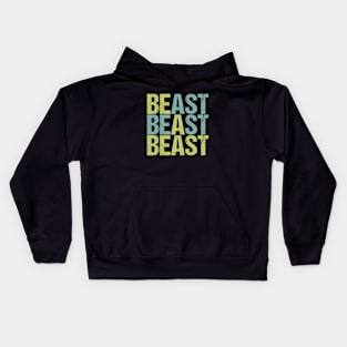 BE A BEAST #2 Kids Hoodie